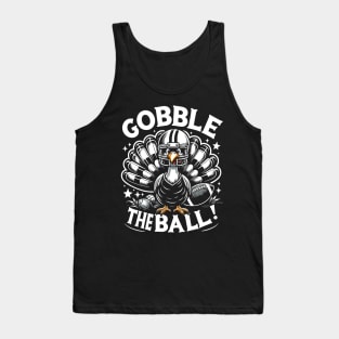 Joyful Thanksgiving Football Turkey - Gobble The Ball Tank Top